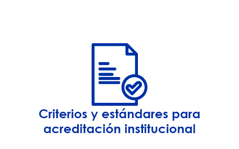 Criterios y estándares para acreditación institucional