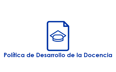 Política de Desarrollo de la Docencia