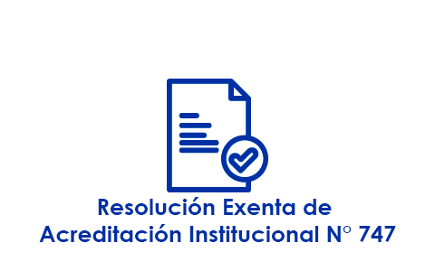 Resolución Exenta de Acreditación Institucional N° 747